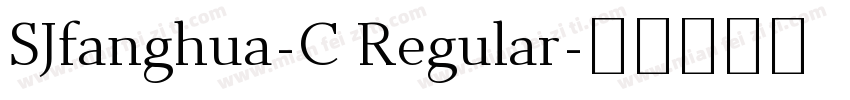 SJfanghua-C Regular字体转换
